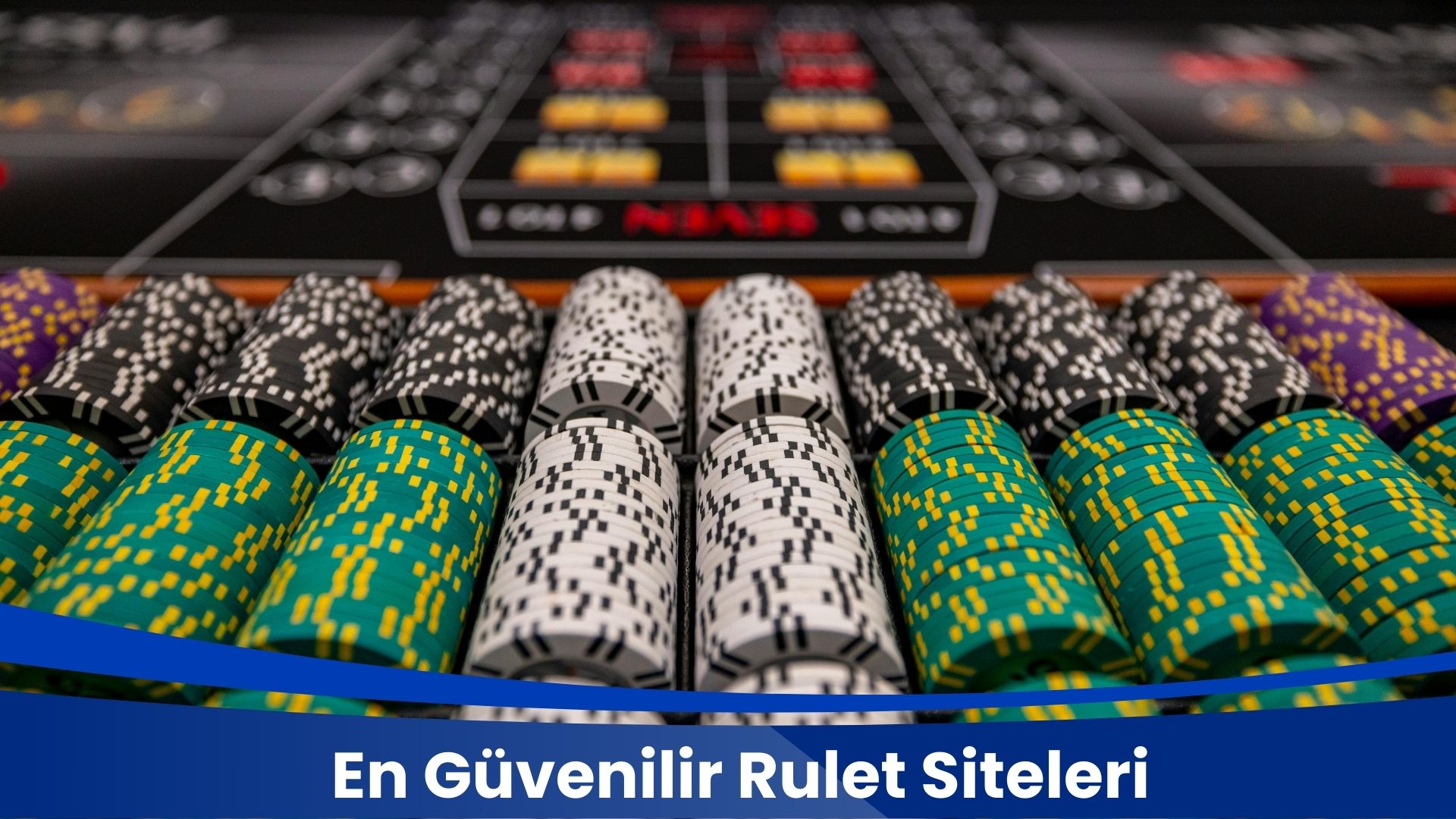 En Güvenilir Rulet Siteleri Nasıl Seçilir?