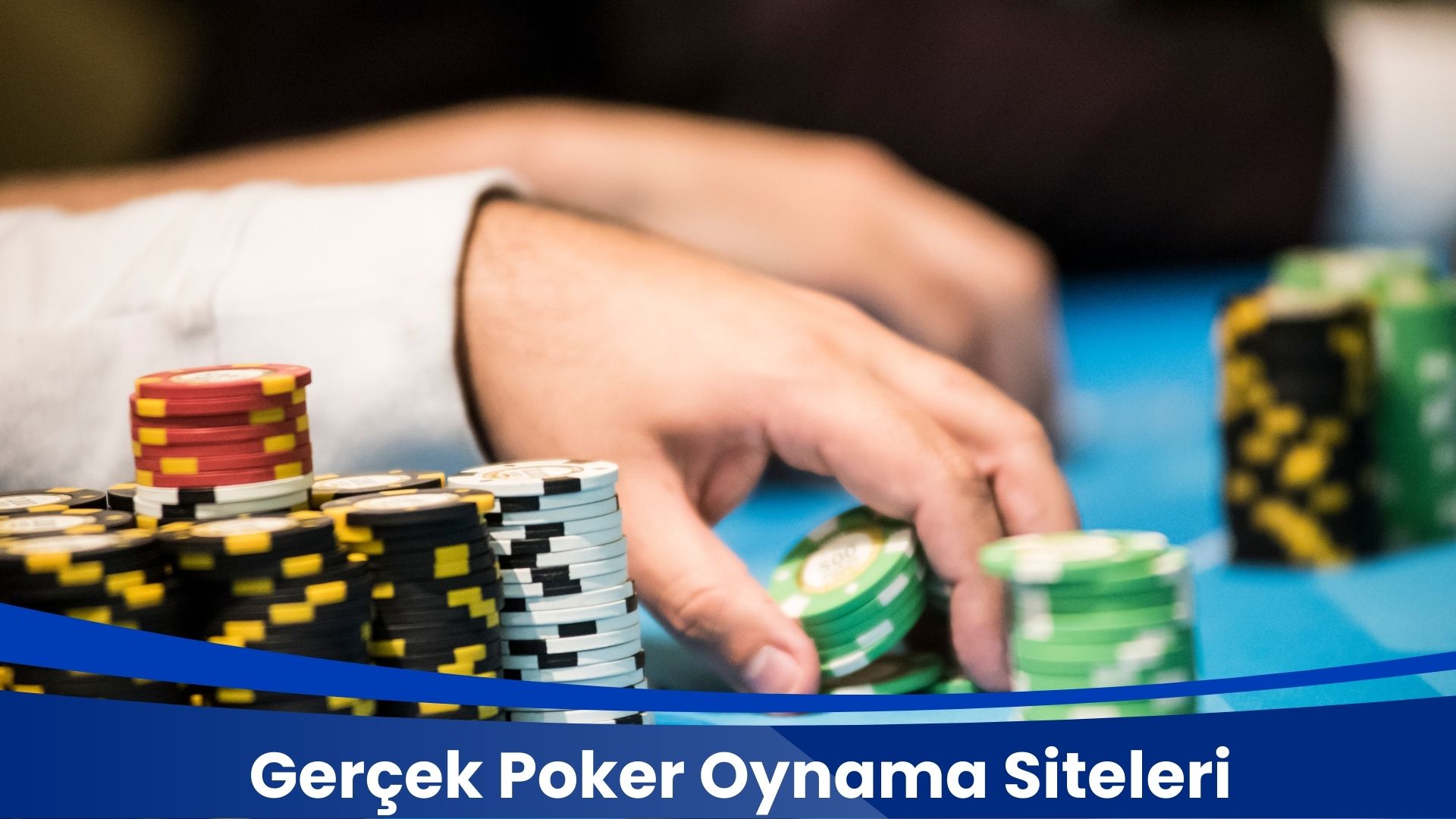 Gerçek Poker Oynama Siteleri: Şimdi Oyun Başlıyor